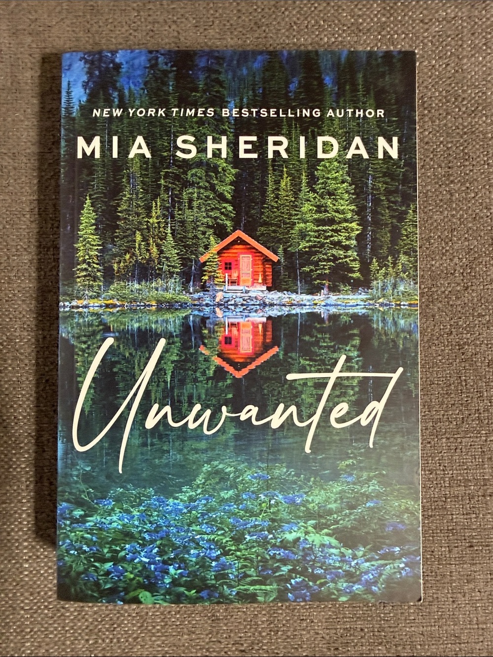 Unwanted by Mia Sheridan - Scenic Green & Red Paperback